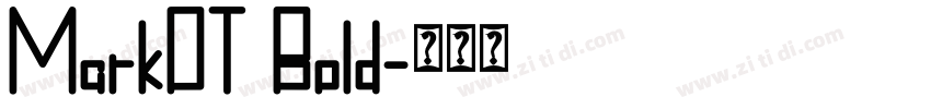 MarkOT Bold字体转换